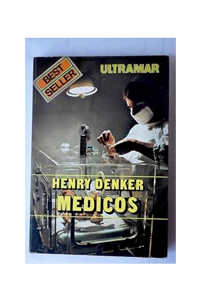 Médicos - Henry Denker